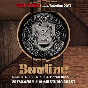 夏フェス　TOWER RECORDS presents Bowline2017(東京)